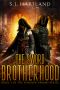 [Shadow Sword 03] • The Sword Brotherhood (The Shadow Sword Series Book 3)